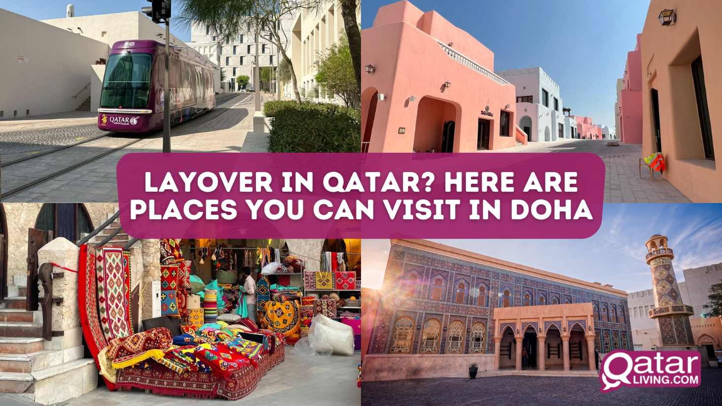 Layover in Qatar? Here are places you can visit in Doha | Qatar Living