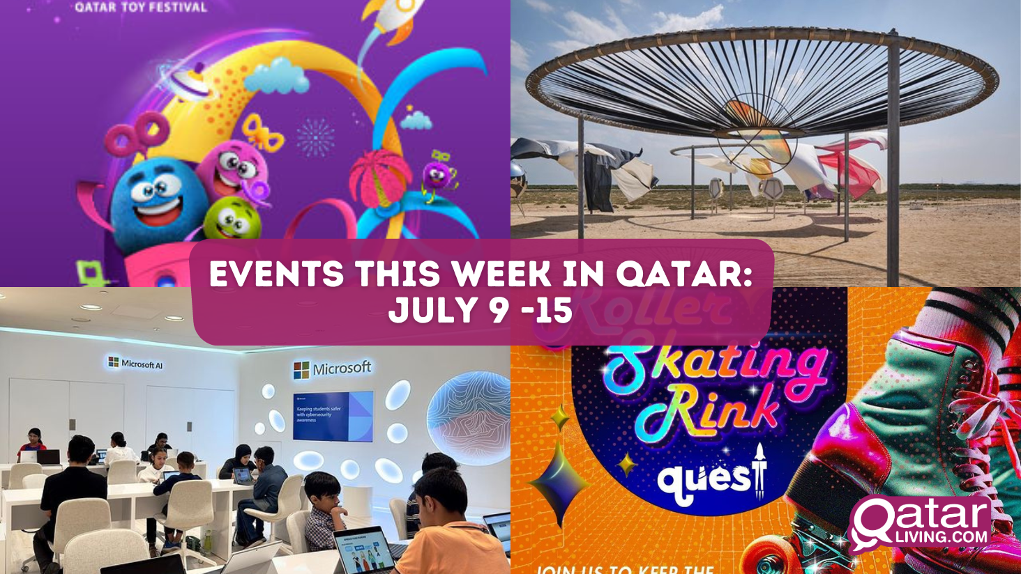 Events this week in Qatar: July 9-15 | Qatar Living